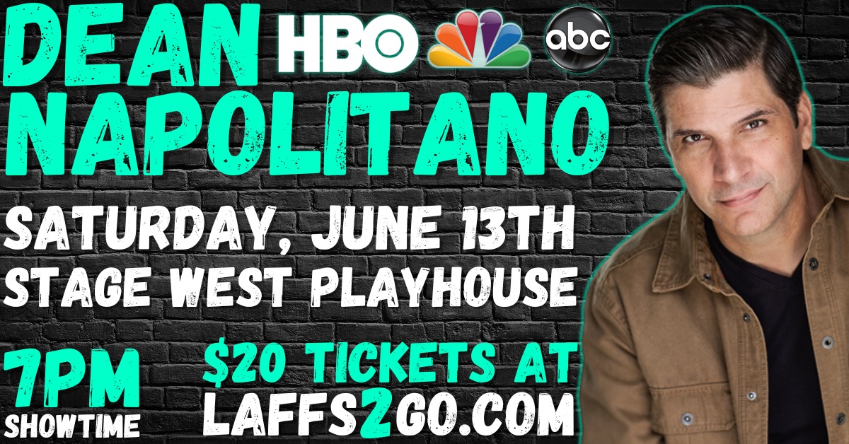 SPRING HILL COMEDY NIGHT: From HBO, NBC & ABC - Dean Napolitano - LIVE on Saturday, June 13th!