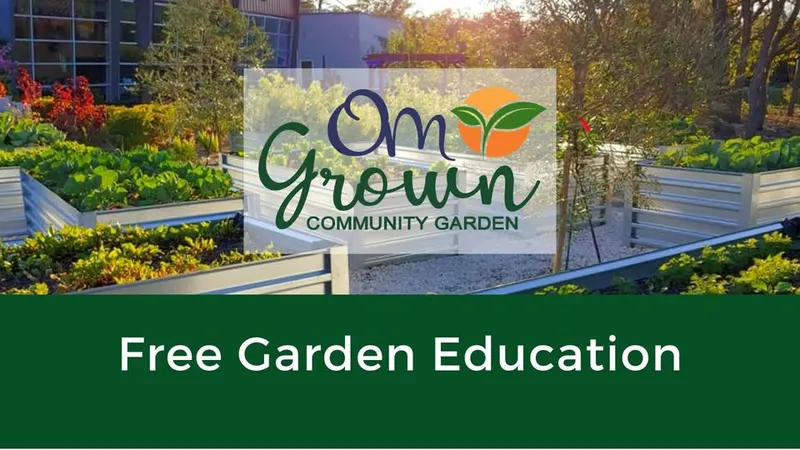 The OM Grown Garden: Free Garden Education Talks