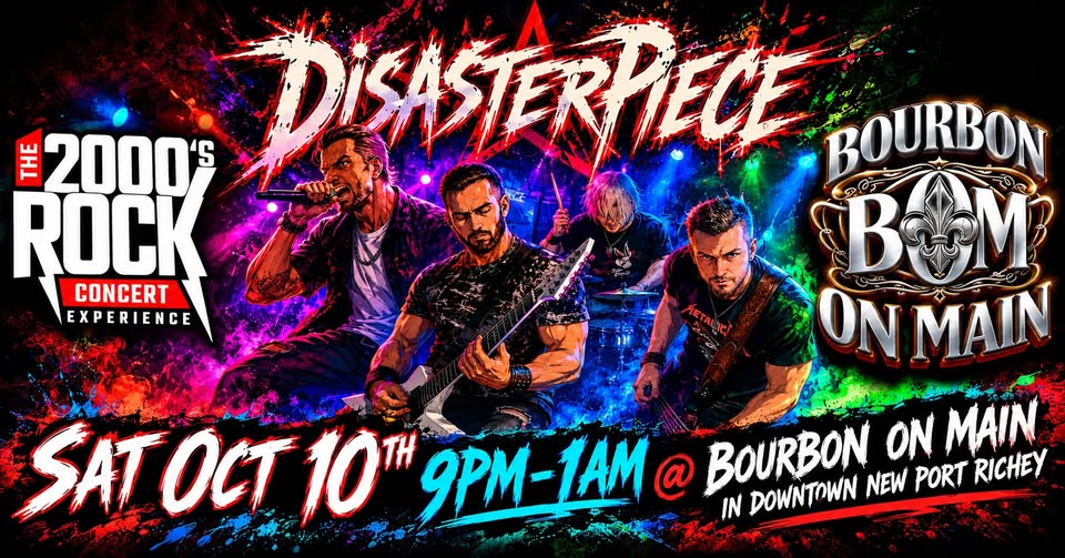 Disasterpiece at Bourbon On Main